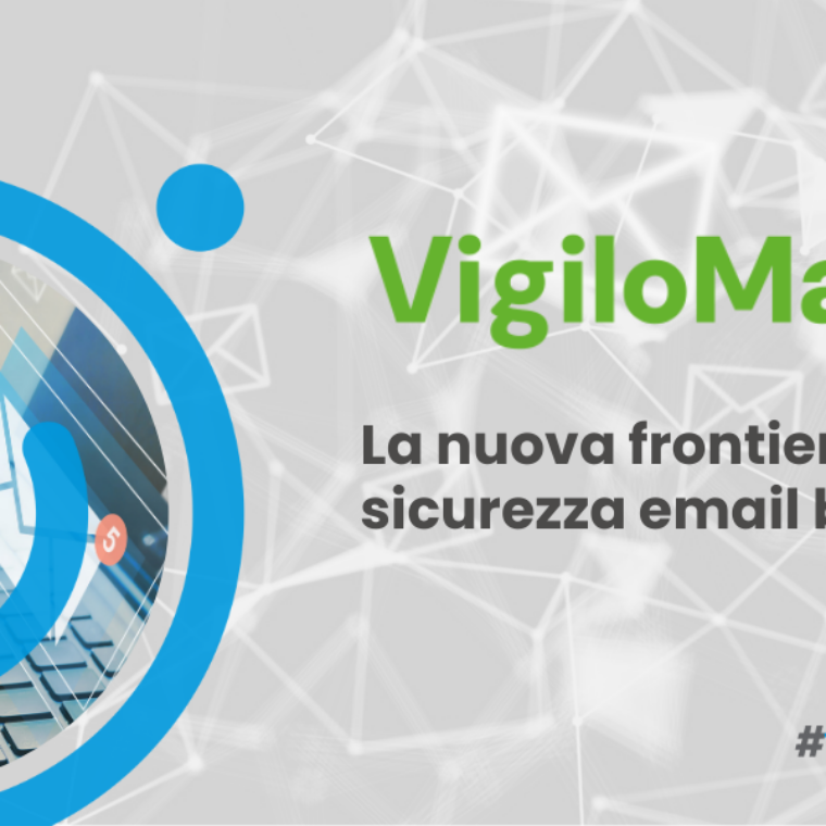 VigiloMail, la nuova frontiera della sicurezza email basata su IA